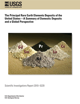 Rare Earth Elements Deposits of the United States—A Summary of Domestic Deposits and a Global Perspective