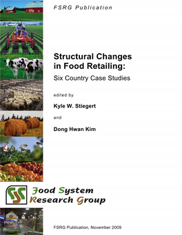 Structural Changes in Food Retailing: Six Country Case Studies