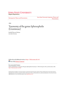 Taxonomy of the Genus Sphenopholis (Gramineae) Kimball Stewart Erdman Iowa State University