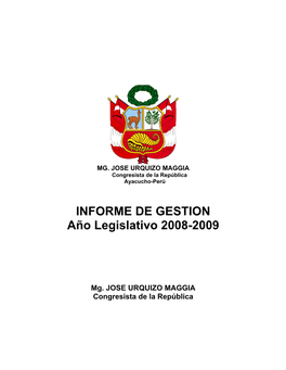 INFORME DE GESTION Año Legislativo 2008-2009