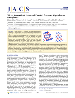 Silicon Monoxide at 1 Atm and Elevated Pressures: Crystalline Or Amorphous? Khalid Alkaabi,† Dasari L