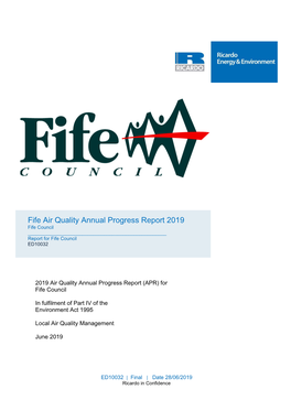 Fife Air Quality Annual Progress Report 2019 Fife Council ______Report for Fife Council ED10032