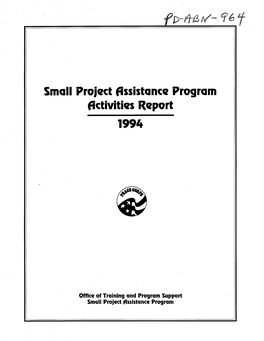 Small Project Assistance Program Activities Report 1994