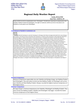 Regional Daily Weather Report Sunday, 08 July 2018 Issue Time : 13:00 Hrs
