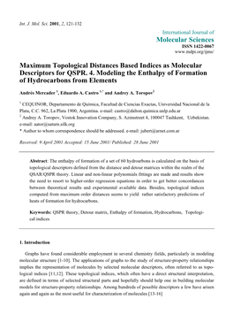 Maximum Topological Distances Based Indices As Molecular Descriptors for QSPR