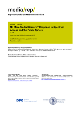No More Walled Gardens? Response to Spectrum Access and the Public Sphere 2014