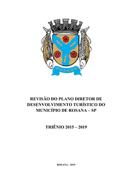 Revisão Do Plano Diretor De Desenvolvimento Turístico Do Município De Rosana – Sp