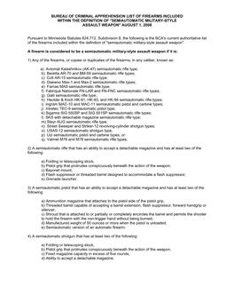 Bureau of Criminal Apprehension List of Firearms Included Within the Definition of "Semiautomatic Military-Style Assault Weapon" August 1, 2008