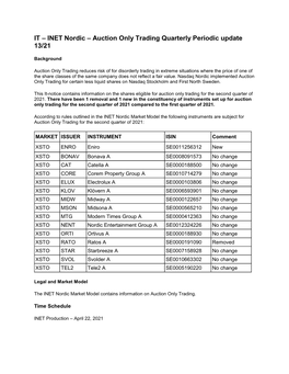 IT – INET Nordic – Auction Only Trading Quarterly Periodic Update 13/21