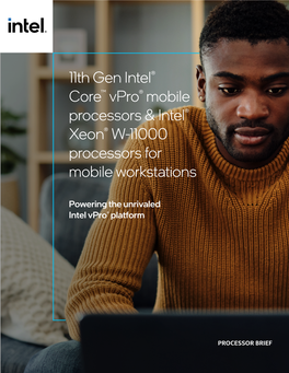 11Th Gen Intel® Core™ Vpro® Mobile Processors & Intel® Xeon® W
