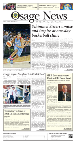 Schimmel Sisters Amaze and Inspire at One-Day Basketball Clinic by Shannon Shaw Duty Schimmel Is a Hero in Indian Had Parents to Lead Us in the Osage News Country