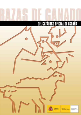 Razas De Ganado Del Catálogo Oficial De España