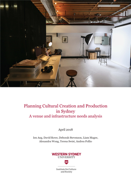 Planning Cultural Creation and Production in Sydney: a Venue and Infrastructure Needs Analysis