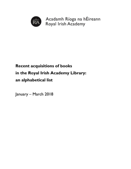 Recent Acquisitions of Books in the Royal Irish Academy Library: an Alphabetical List