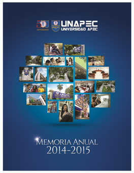 Memoria Anual De Gestión UNAPEC 2014-2015