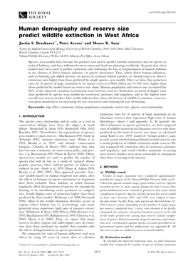 Human Demography and Reserve Size Predict Wildlife Extinction in West Africa Justin S