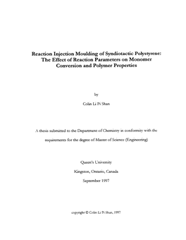 Reaction Injection Moulding of Syndiotactic Polystyrene: the Effect of Reaction Parameters on Monomer Conversion and Polymer Properties