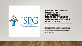 Journal of Science Policy and Governance: Engaging Students and Young Scholars in S&T Policy