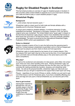 Rugby for Disabled People in Scotland This Fact Sheet Provides an Overview of Rugby for Disabled People in Scotland