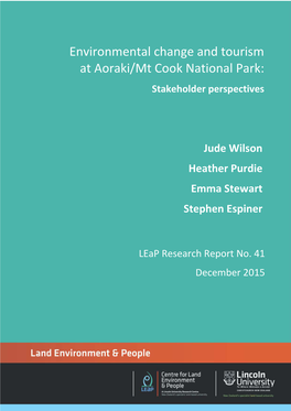 Environmental Change and Tourism at Aoraki/Mt Cook National Park: Stakeholder Perspectives