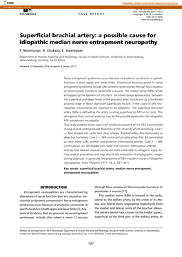 Superficial Brachial Artery: a Possible Cause for Idiopathic Median Nerve Entrapment Neuropathy P