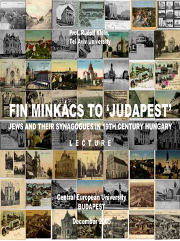 Hungarian Jews and Their Synagogues in the 19Th Century