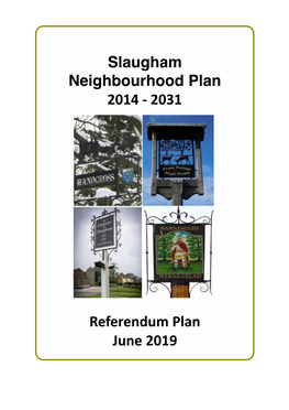 Slaugham Neighbourhood Plan 2014 - 2031