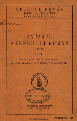 Ateneului Roman Pentru 1936 Publicat Sub Ingrijirea D-Lui Adamescu, Vice-Preedinte Al Comitetului