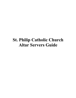 St. Philip Catholic Church Altar Servers Guide