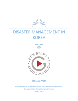 Disaster Management in Korea by So Eun Park May 5 2015