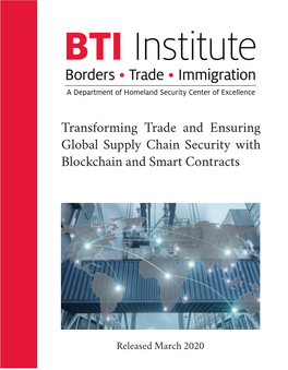 Transforming Trade and Ensuring Global Supply Chain Security with Blockchain and Smart Contracts