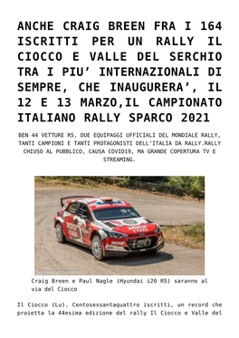 Anche Craig Breen Fra I 164 Iscritti Per Un Rally Il