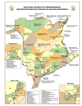 Electoral Districts of New Brunswick Circonscriptions Électorales Du Nouveau-Brunswick