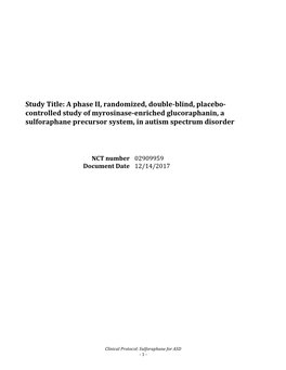 Controlled Study of Myrosinase-Enriched Glucoraphanin, a Sulforaphane Precursor System, in Autism Spectrum Disorder