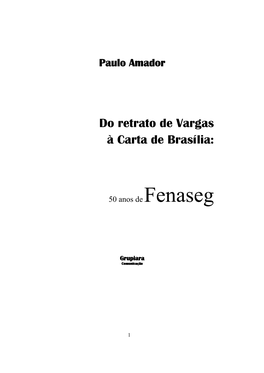 Do Retrato De Vargas À Carta De Brasília