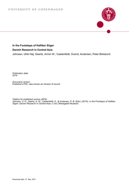 In the Footsteps of Halfdan Siiger Danish Research in Central Asia Johnsen, Ulrik Høj; Geertz, Armin W.; Castenfeldt, Svend; Andersen, Peter Birkelund