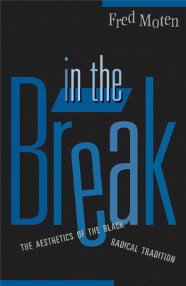 In the Break: the Aesthetics of the Black Radical Tradition