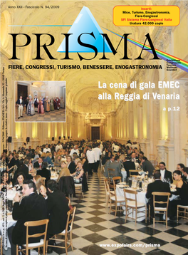 La Cena Di Gala EMEC Alla Reggia Di Venaria