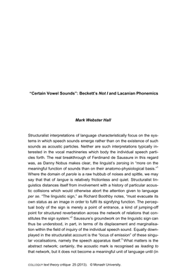 “Certain Vowel Sounds”: Beckett's Not I and Lacanian Phonemics Mark Webster Hall Structuralist Interpretations of Language