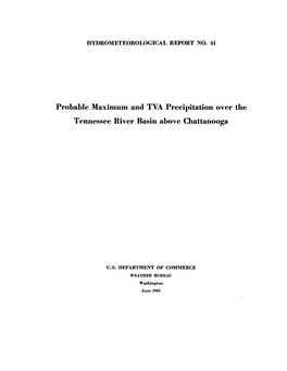 Probable Maximum Precipitation East of the 105Th Meridian for Areas from 10 to 1,000 Square Miles and Durations of 6, 12, 24, and 48 Hours