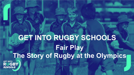 Fair Play the Story of Rugby at the Olympics the Rugby and Olympic Values