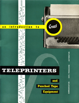 An Introduction to Teleprinters and Punched Tape Equipment