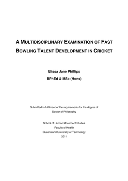 A Multidisciplinary Examination of Fast Bowling Talent Development in Cricket