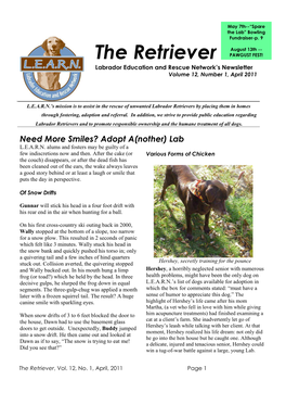 The Retriever PAWGUST FEST! Labrador Education and Rescue Network’S Newsletter Volume 12, Number 1, April 2011