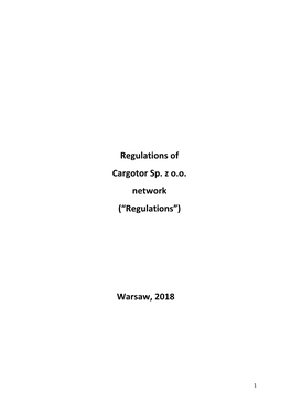 Regulations of Cargotor Sp. Z O.O. Network (“Regulations”) Warsaw