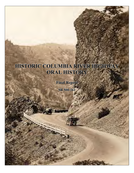 Historic Columbia River Highway: Oral History August 2009 6