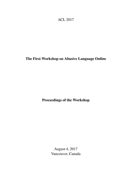 Proceedings of the First Workshop on Abusive Language Online