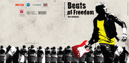 Beats of Freedom – Zew Wolności, Opracowanie: Artur Brzeziński
