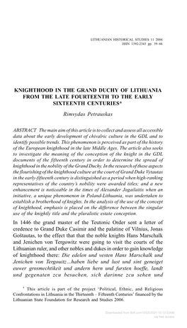 KNIGHTHOOD in the GRAND DUCHY of LITHUANIA from the LATE FOURTEENTH to the EARLY SIXTEENTH CENTURIES* Rimvydas Petrauskas In