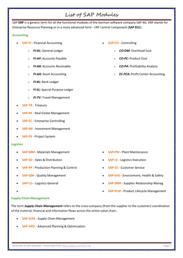 List of SAP Modules SAP ERP Is a Generic Term for All the Functional Modules of the German Software Company SAP AG